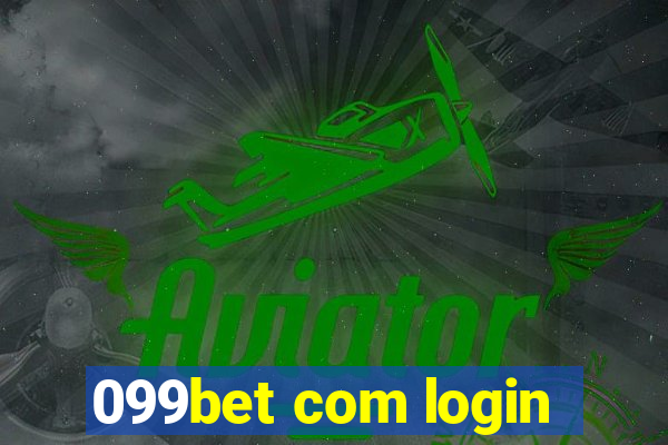 099bet com login